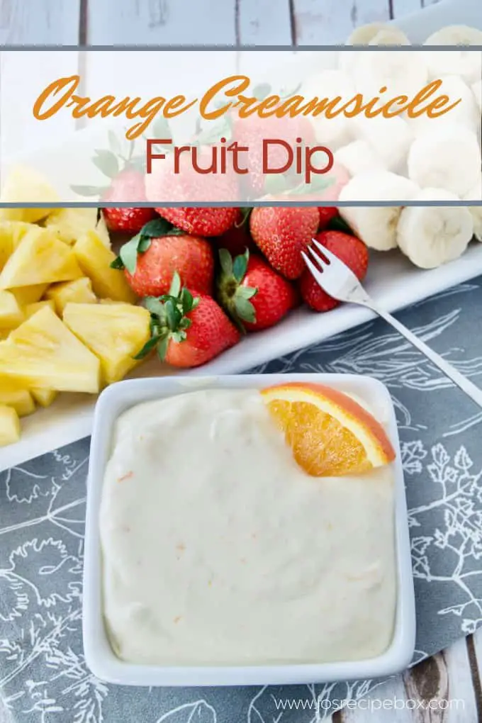 Orange Creamsicle Fruit Dip