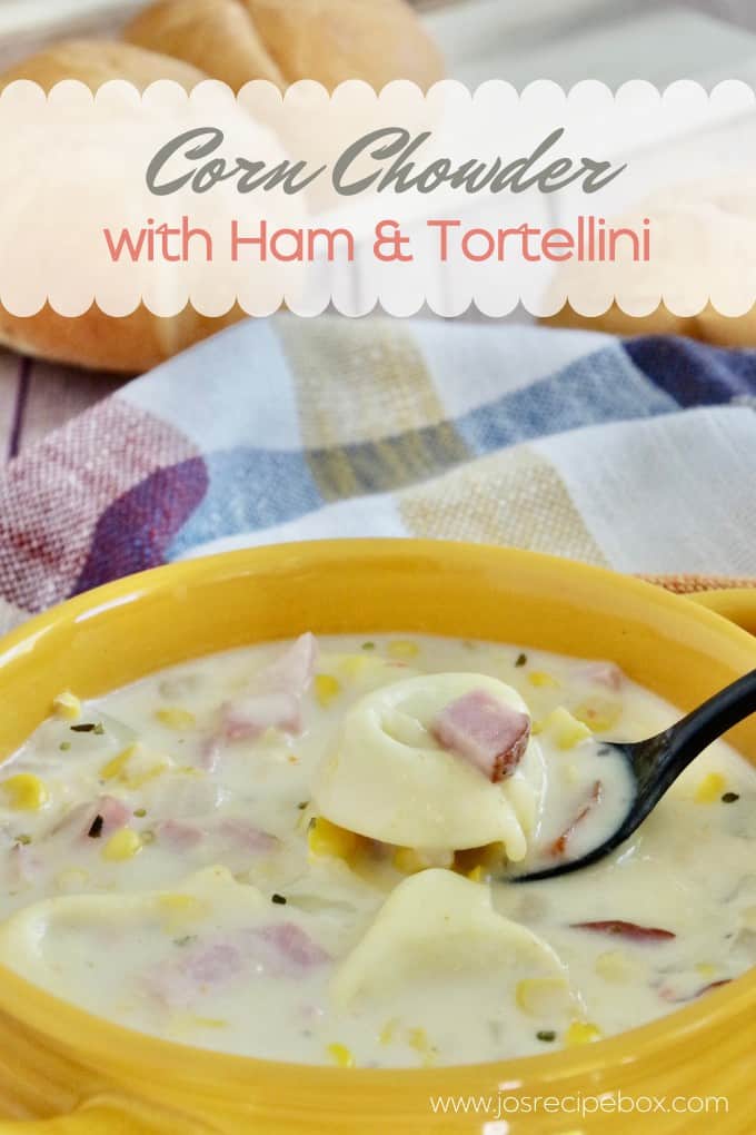 Corn Chowder with Ham & Tortellini