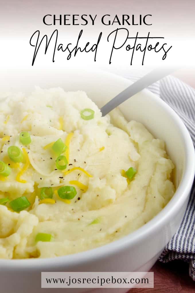 Cheesy Garlic Mashed Potatoes