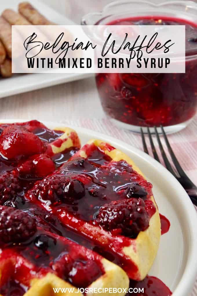 Belgian Waffles with Mixed Berry Syrup